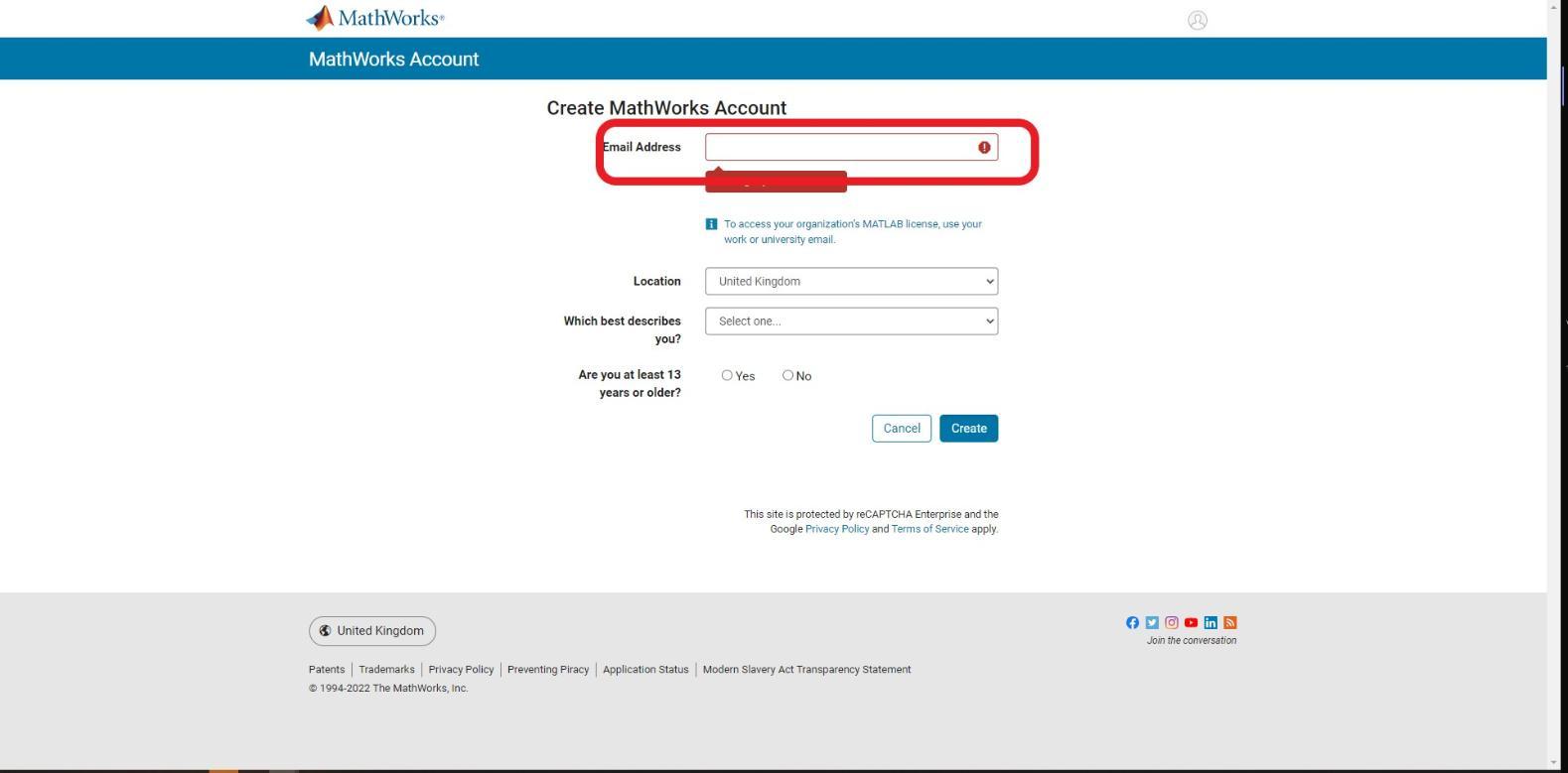 Account creation page for MatLab, requesting UHI email address. Location, preset to United Kingdom/ Which best describes you? select one, Student or Teacher/Researcher in academia or Engineer/scientist in government or Engineer/scientist in industry. Are you at least 13 years or older? yes or no. Below this is cancel button and to the right a create button